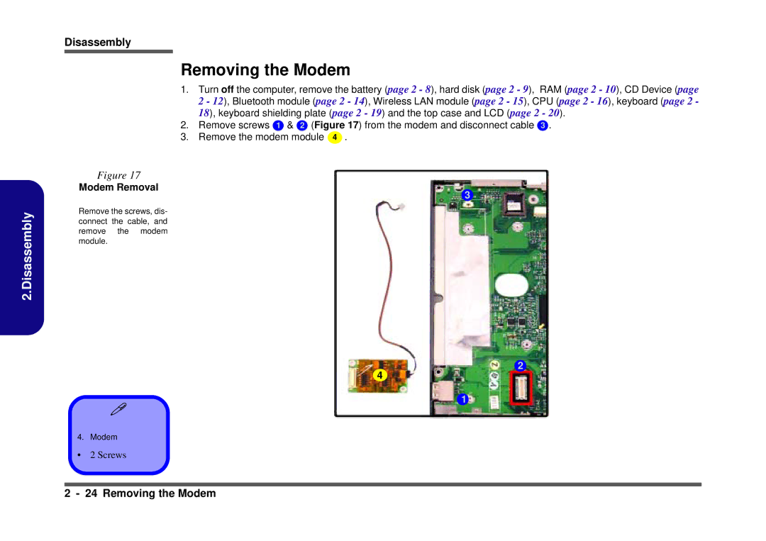Clevo D410S service manual Removing the Modem, Modem Removal 
