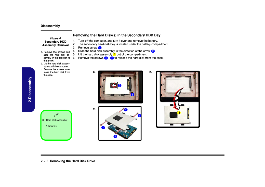 Clevo D900F manual Disassembly, Removing the Hard Disks in the Secondary HDD Bay, 2 - 8 Removing the Hard Disk Drive 