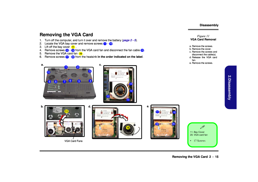 Clevo D900F manual Disassembly, Removing the VGA Card 2, VGA Card Removal, Screws 