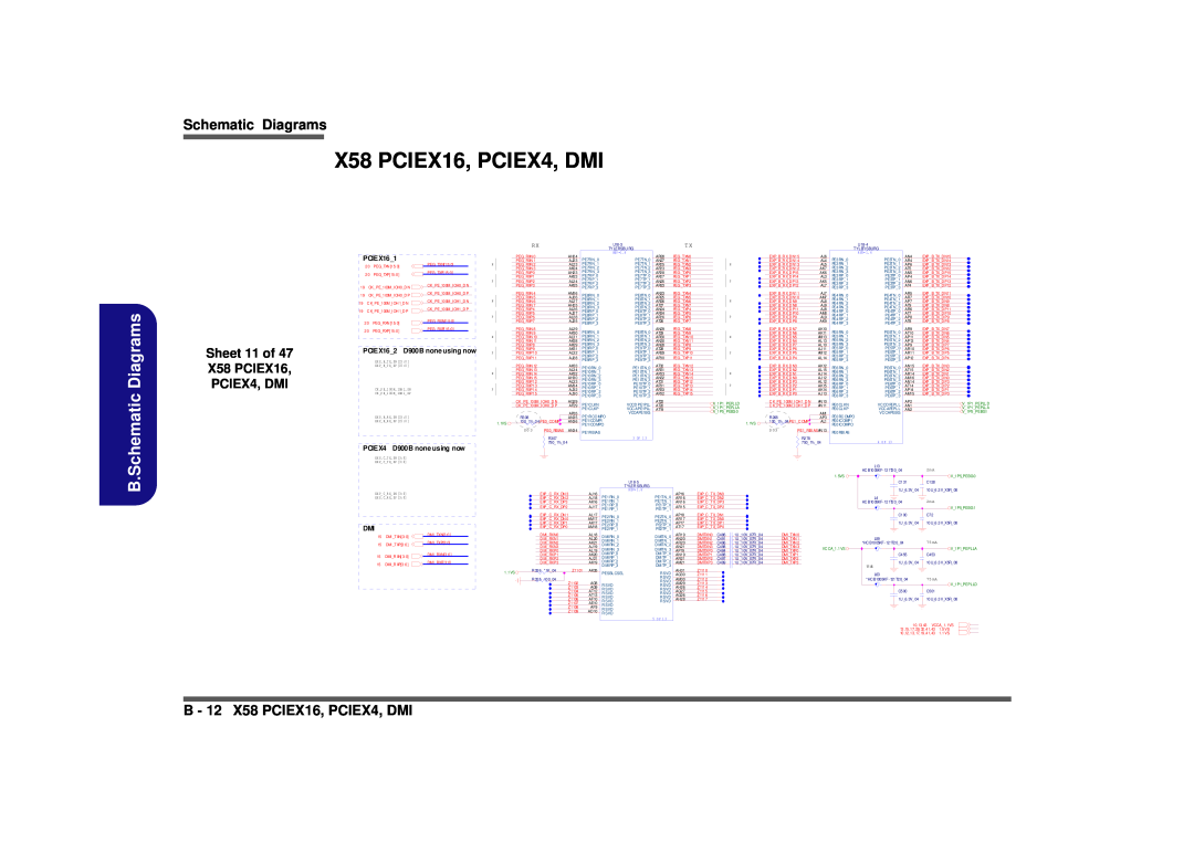 Clevo D900F B - 12 X58 PCIEX16, PCIEX4, DMI, B.Schematic Diagrams, Sheet 11 of 47 X58 PCIEX16, PCIEX4, DMI, 2m A 