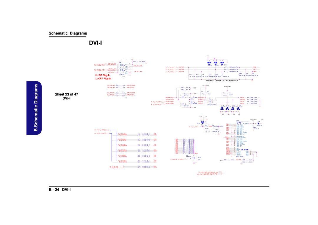 Clevo D900F Dvi-I, B.Schematic Diagrams, B - 24 DVI-I, Sheet 23 of, H DVI Plug-In, L CRT Plug-In, D Sub, D 03 3, PI 5A3158 