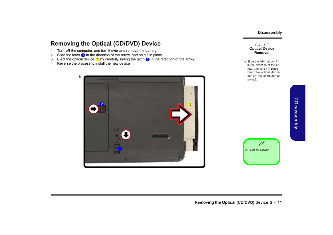 Clevo M575A manual Removing the Optical CD/DVD Device, Optical Device Removal 