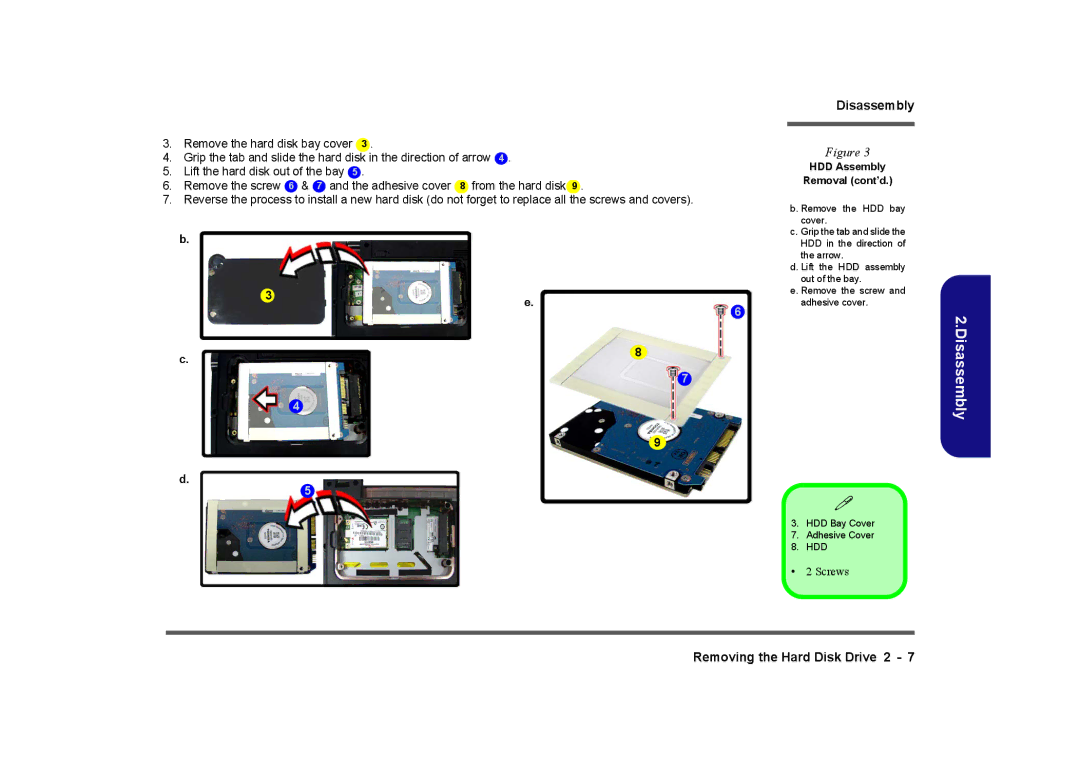 Clevo M729T, M730T, M728T manual Removing the Hard Disk Drive 2 