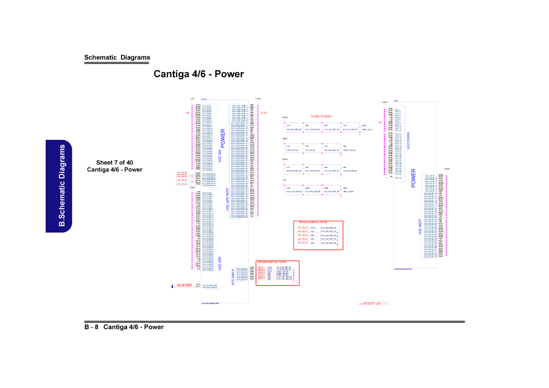 Clevo M729T, M730T, M728T manual Sheet 7 Cantiga 4/6 Power, All trace width are 10mils 