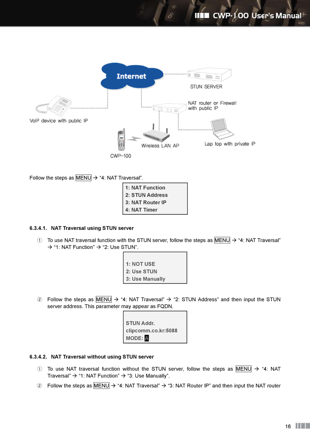 Clicomm CWP-100 manual NAT Function Stun Address NAT Router IP NAT Timer, NAT Traversal using Stun server 