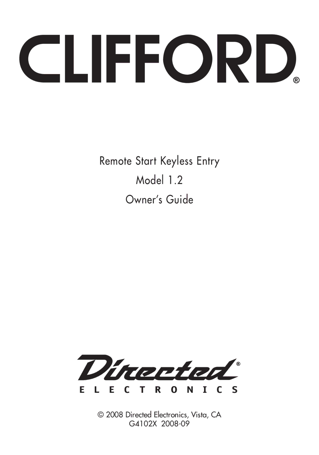 Clifford G4102X manual Remote Start Keyless Entry Model Owner’s Guide 