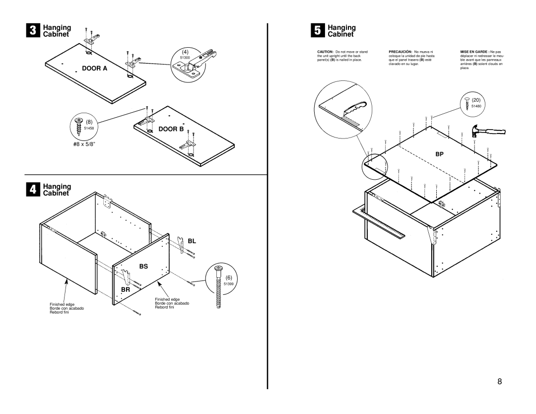 Closet Maid 12075 manual Precaución No mueva ni Mise EN Garde Ne pas 