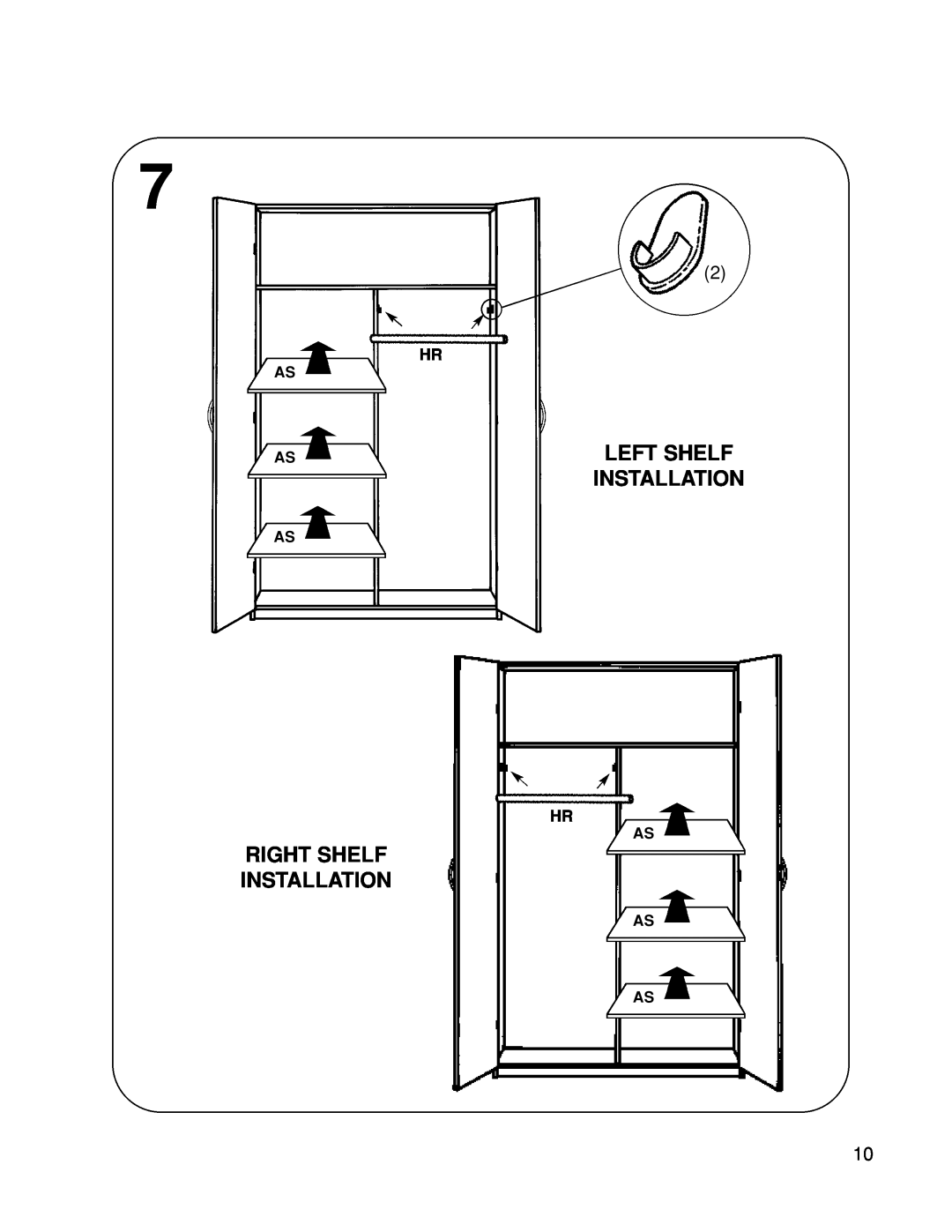 Closet Maid 12146 manual Left Shelf Installation, Right Shelf Installation 