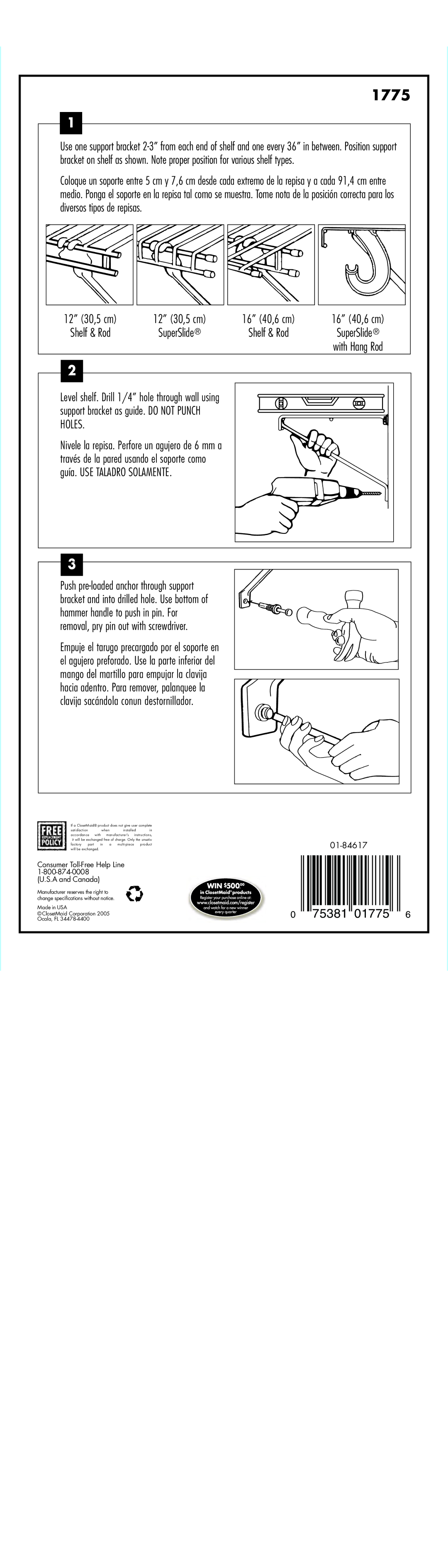Closet Maid 1775 specifications Shelf & Rod SuperSlide With Hang Rod, Consumer Toll-Free Help Line A and Canada 