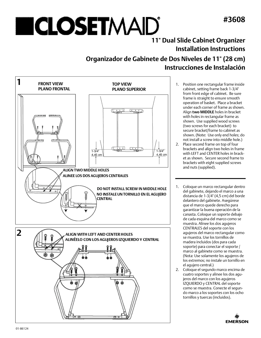 Closet Maid installation instructions #3608, Front View TOP View Plano Frontal Plano Superior 