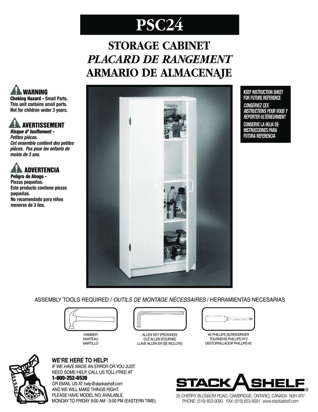 Closet Maid PSC24 instruction sheet Avertissement, Advertencia, We’Re Here To Help, And We Will Make Things Right 