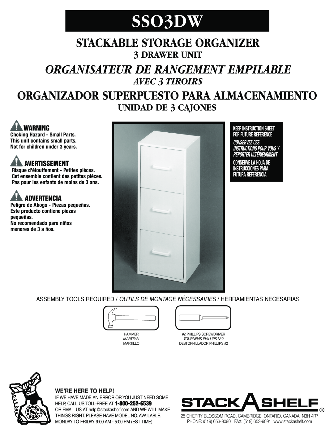 Closet Maid SSO3DW instruction sheet Avertissement, Advertencia, We’Re Here To Help, Stackable Storage Organizer 
