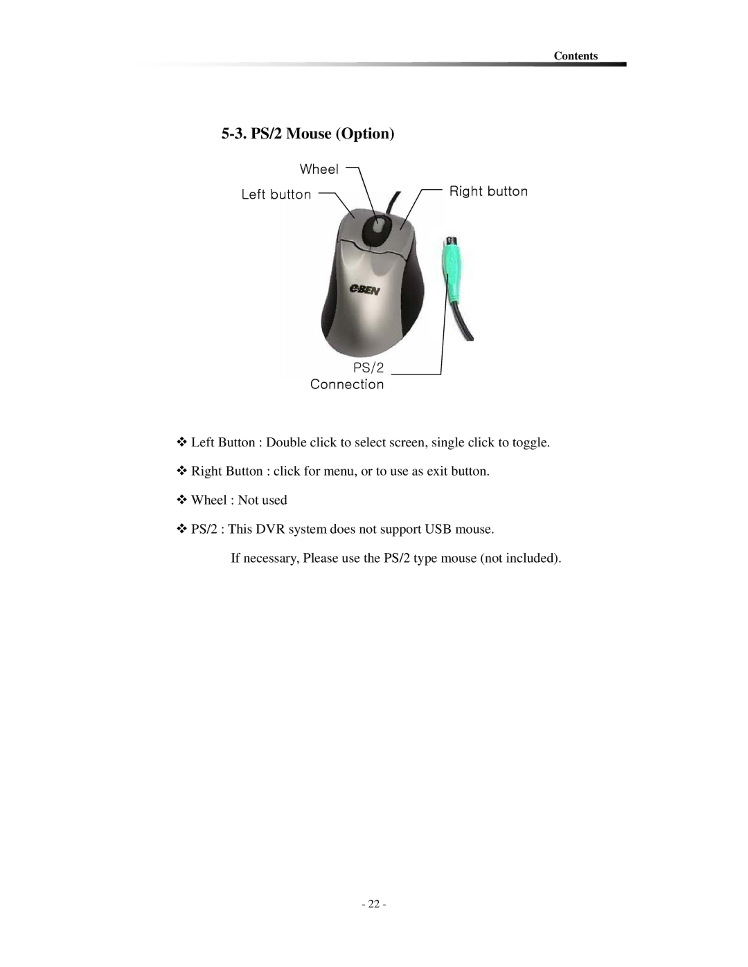 Clover Electronics CDR0430, CDR0410 instruction manual PS/2 Mouse Option, Wheel Left button Right button PS/2 Connection 