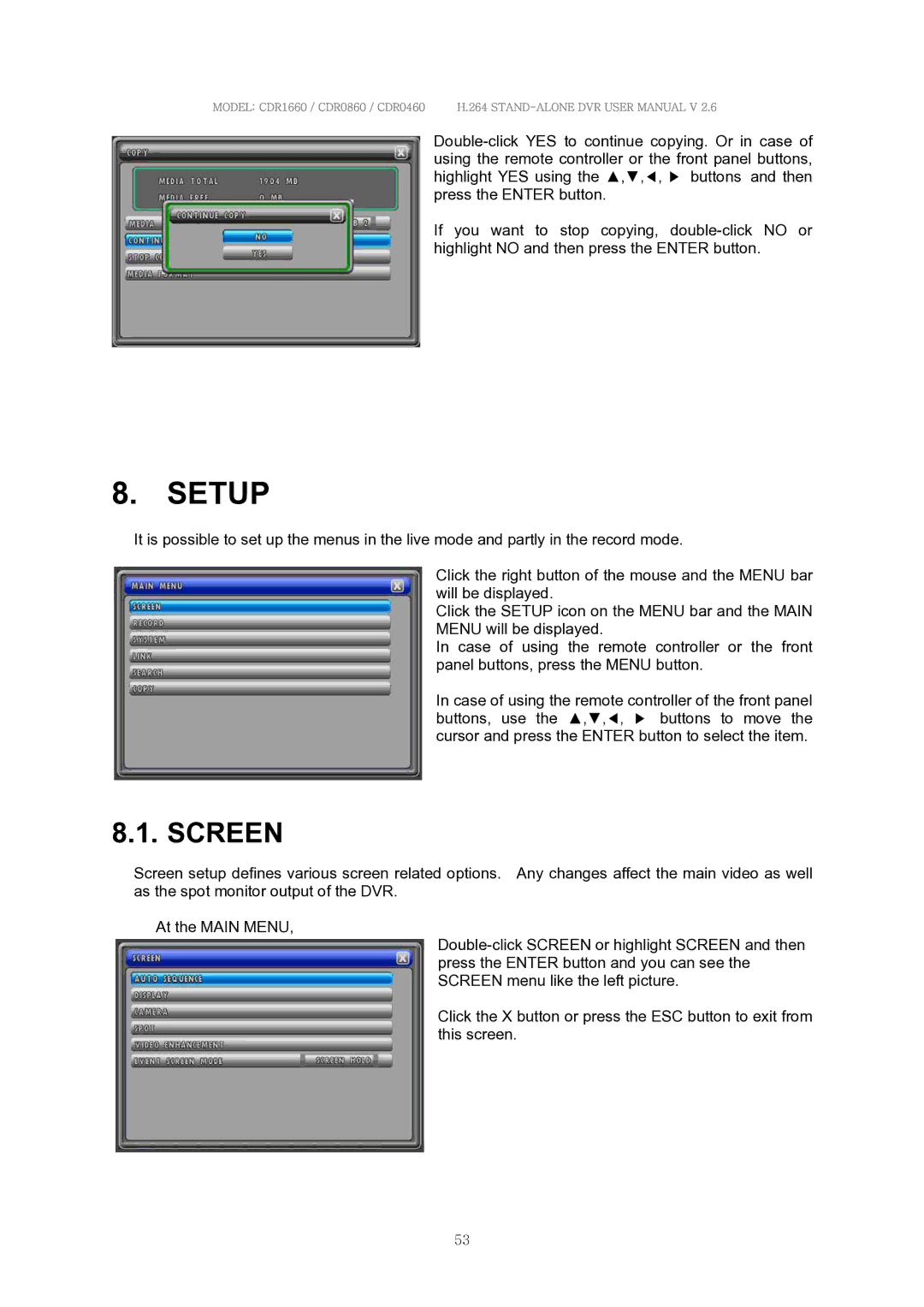 Clover Electronics CDR0460, CDR0860, CDR1660 manual Setup, Screen 