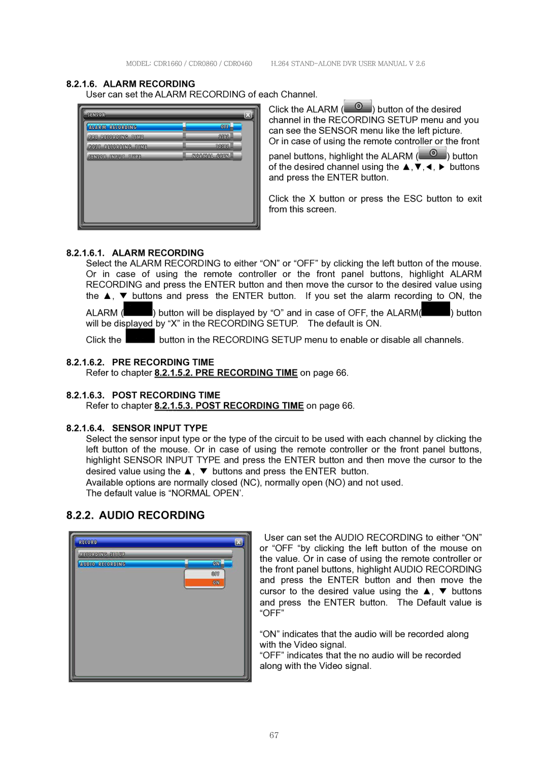 Clover Electronics CDR1660 Audio Recording, Alarm Recording, Refer to .2.1.5.3. Post Recording Time on, Sensor Input Type 