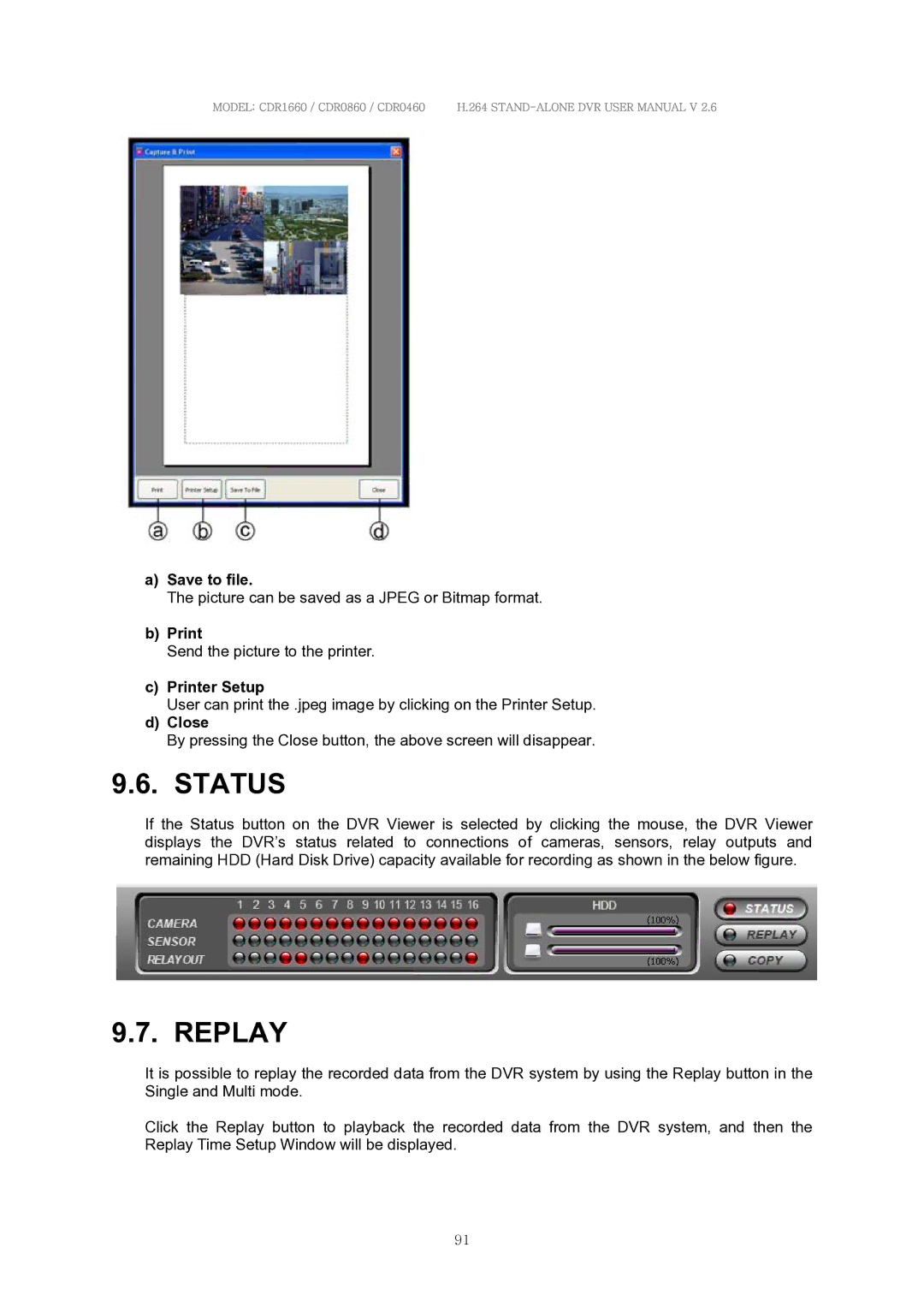 Clover Electronics CDR1660, CDR0860, CDR0460 manual Status, Save to file, Printer Setup, Close 