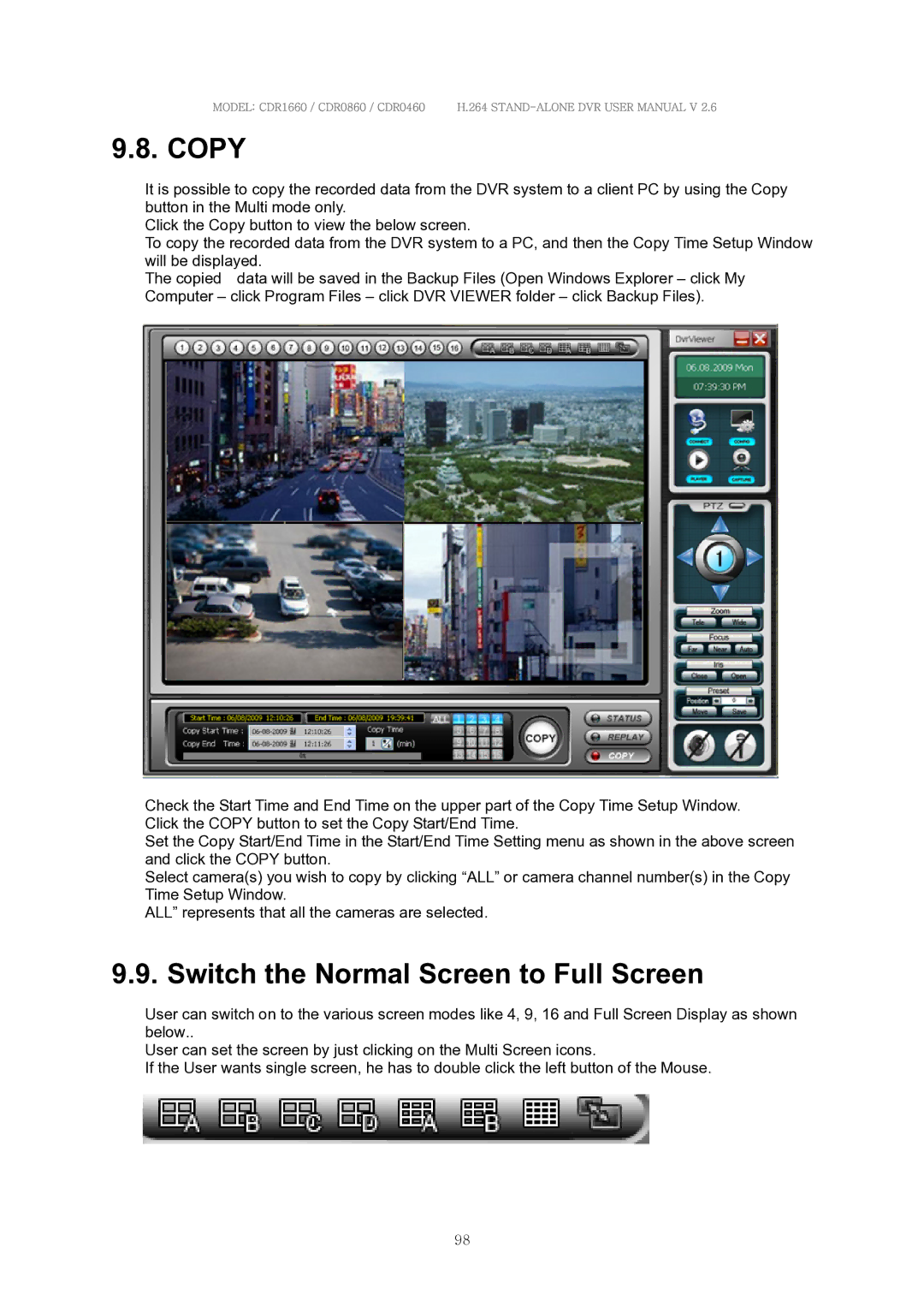 Clover Electronics CDR0460, CDR0860, CDR1660 manual Switch the Normal Screen to Full Screen 