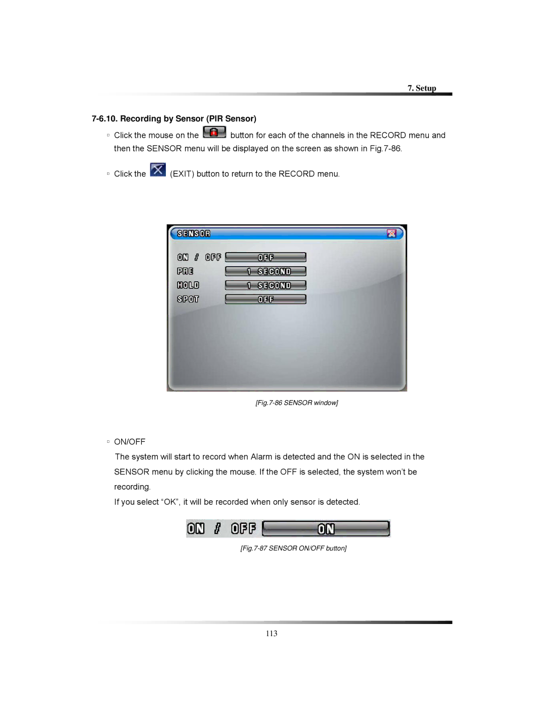 Clover Electronics CDR1650 instruction manual Recording by Sensor PIR Sensor, Sensor window 