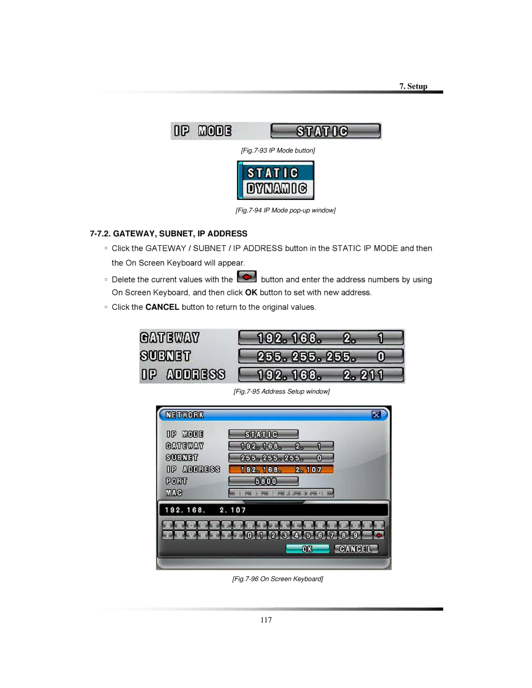 Clover Electronics CDR1650 instruction manual GATEWAY, SUBNET, IP Address, IP Mode button 