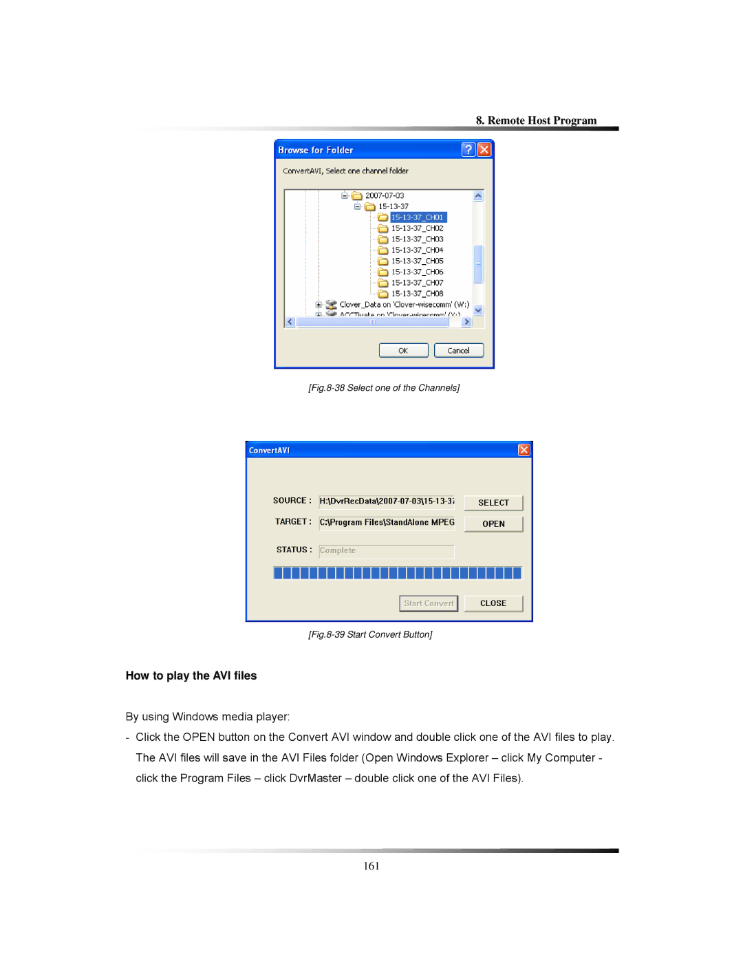 Clover Electronics CDR1650 instruction manual How to play the AVI files, Select one of the Channels 