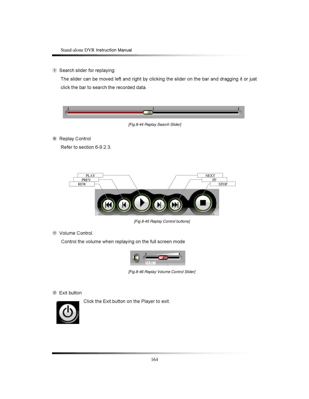 Clover Electronics CDR1650 instruction manual ⑩ Replay Control Refer to section 