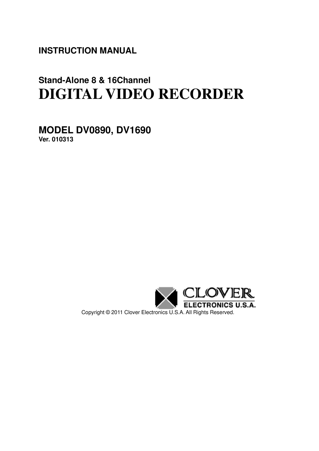 Clover Electronics DV1690, DV0890 instruction manual Digital Video Recorder 