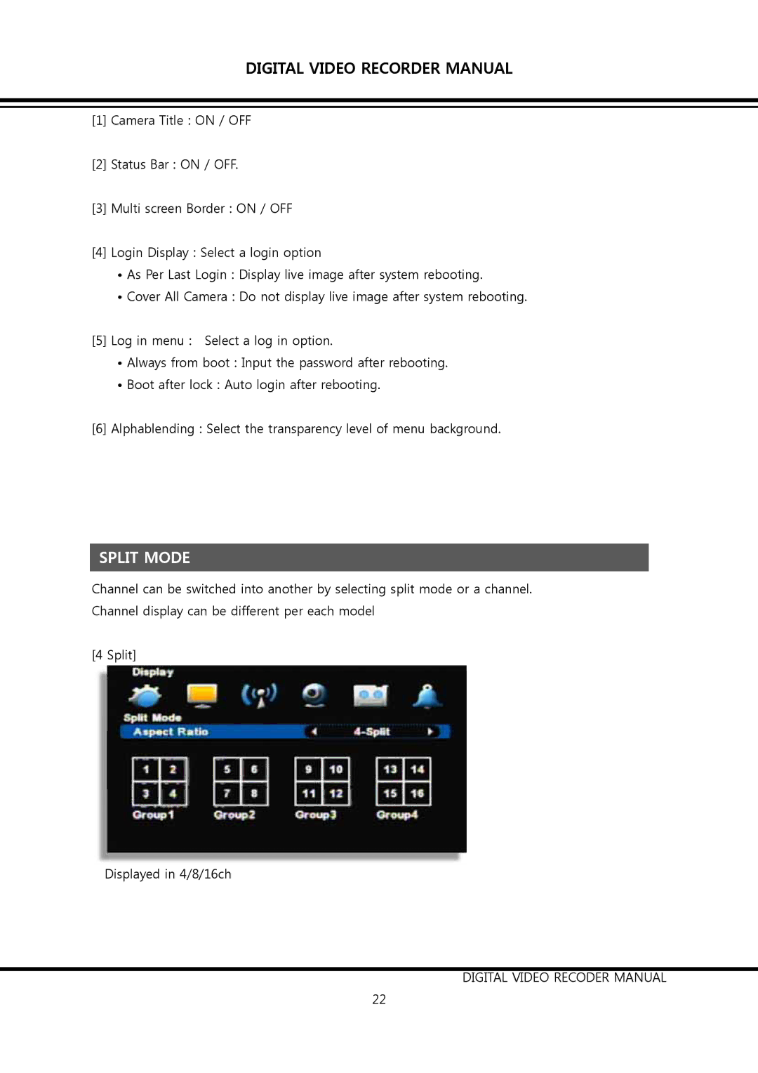 Clover Electronics DV0890, DV1690 instruction manual Split Mode 