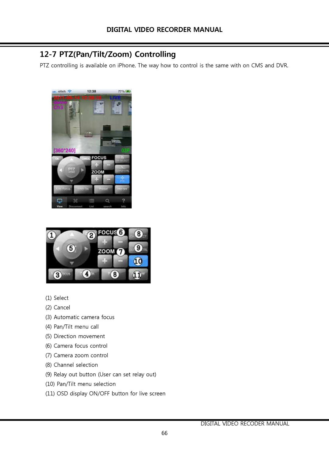 Clover Electronics DV0890, DV1690 instruction manual PTZPan/Tilt/Zoom Controlling 