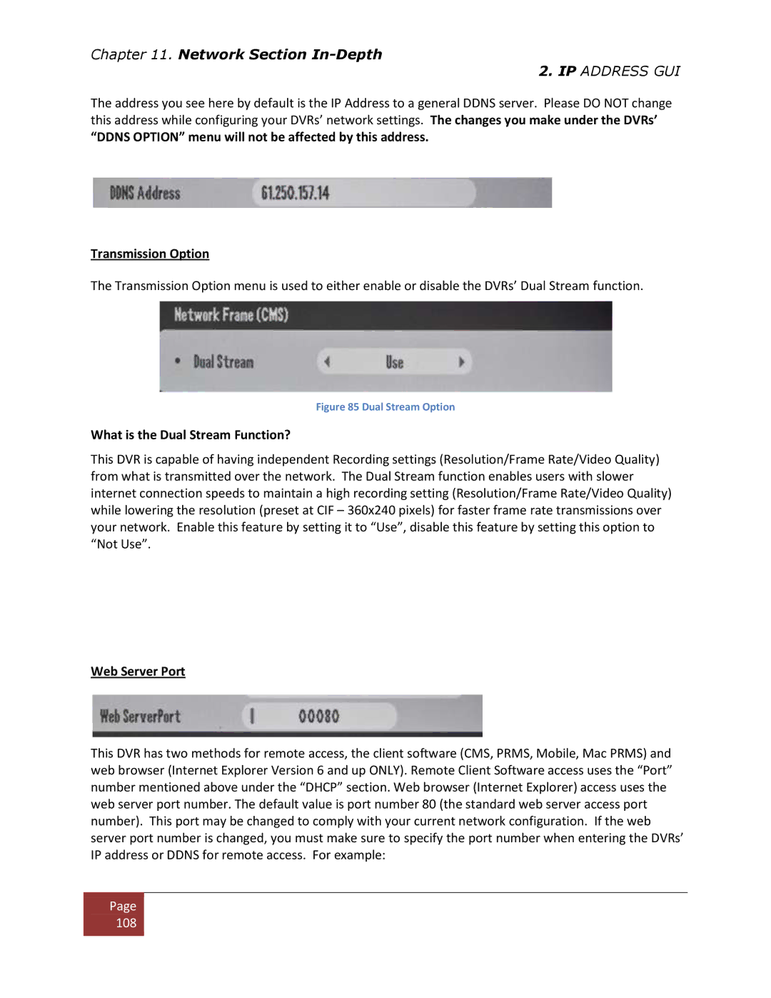 Clover Electronics DV1670D instruction manual Transmission Option, What is the Dual Stream Function?, Web Server Port 