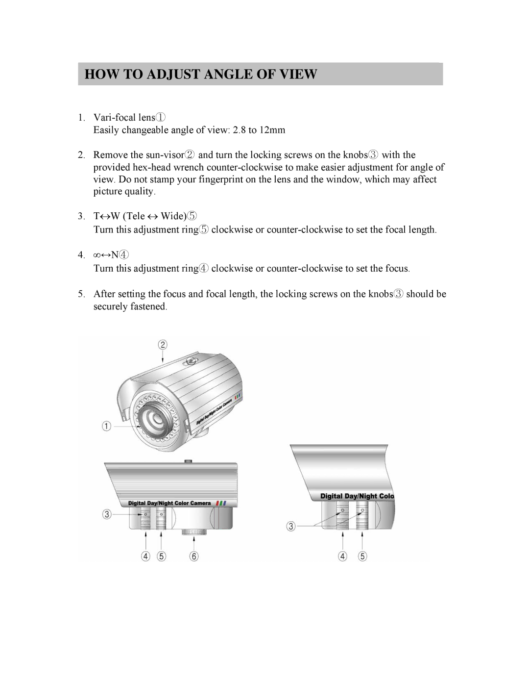 Clover Electronics HDC150 instruction manual HOW to Adjust Angle of View 