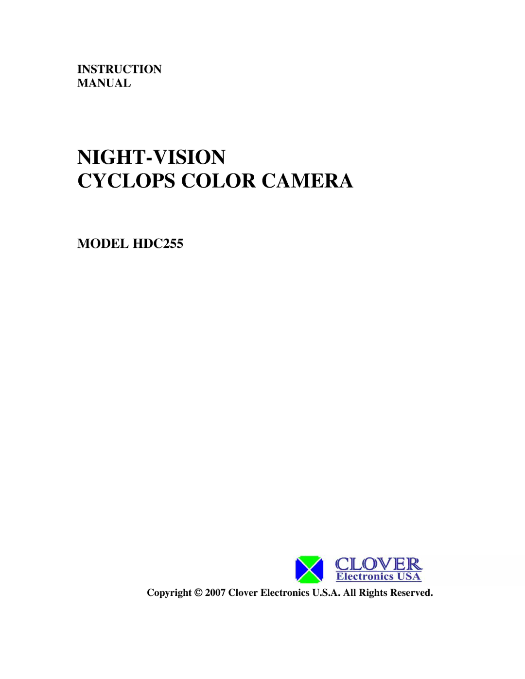 Clover Electronics instruction manual NIGHT-VISION Cyclops Color Camera, Model HDC255 