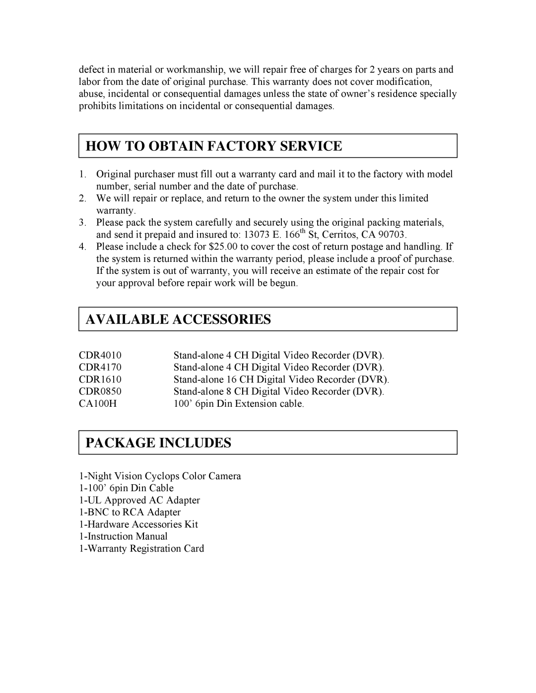 Clover Electronics HDC255 instruction manual HOW to Obtain Factory Service, Available Accessories, Package Includes 