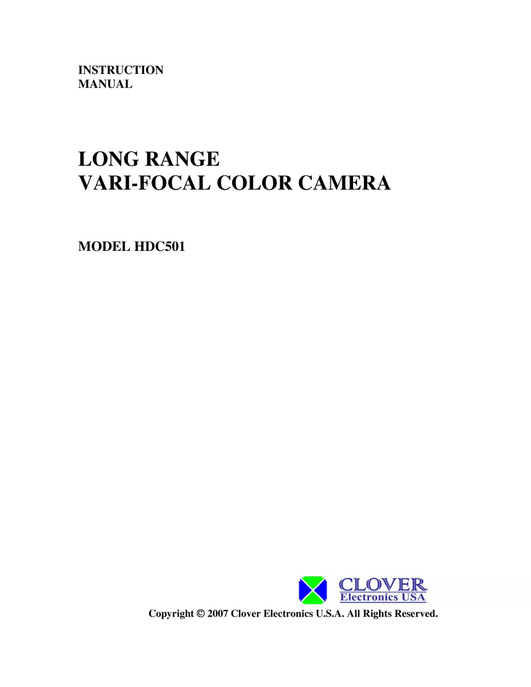 Clover Electronics instruction manual Long Range VARI-FOCAL Color Camera, Model HDC501 