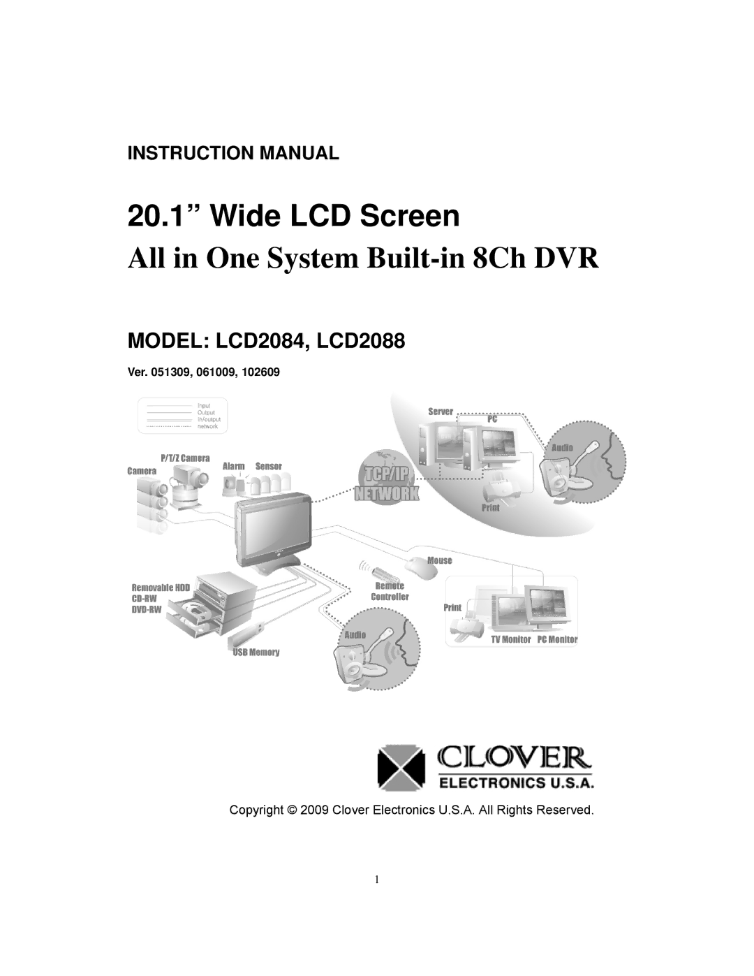 Clover Electronics LCD2084, LCD2088 instruction manual Wide LCD Screen, Ver , 061009 