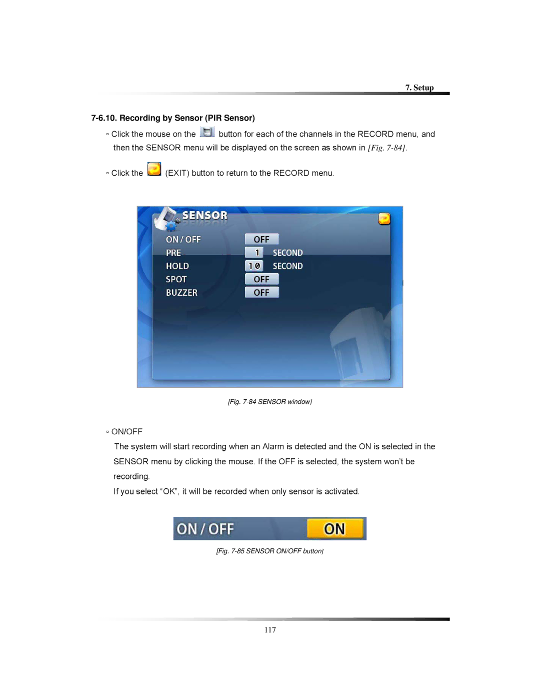 Clover Electronics LCD2084, LCD2088 instruction manual Recording by Sensor PIR Sensor, Sensor window 