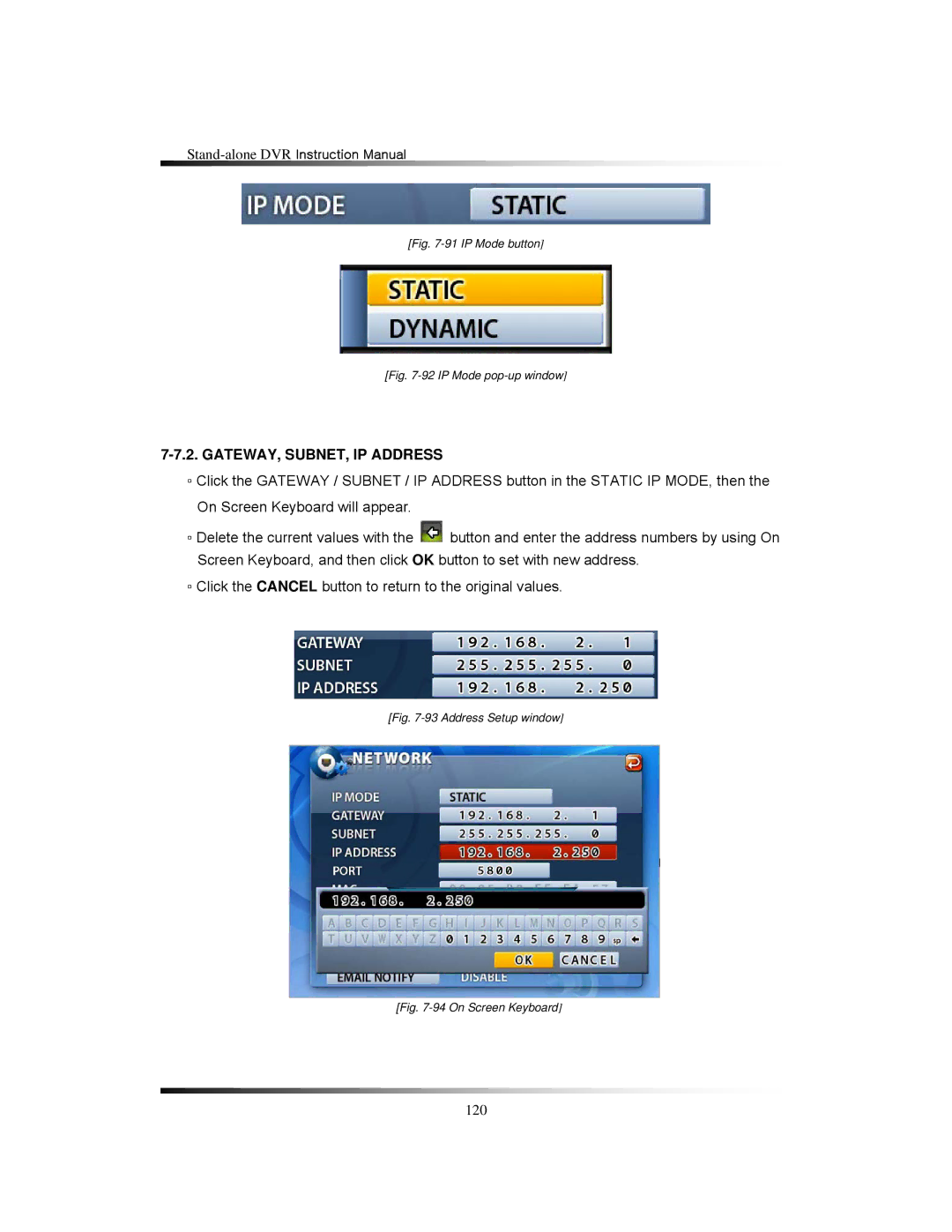 Clover Electronics LCD2088, LCD2084 instruction manual GATEWAY, SUBNET, IP Address, IP Mode button 