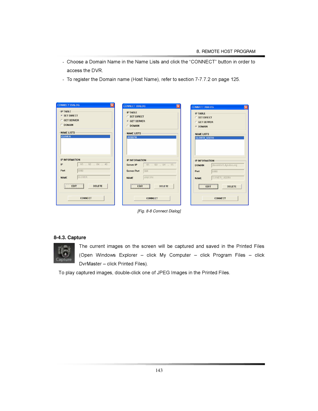 Clover Electronics LCD2084, LCD2088 instruction manual Capture, Connect Dialog 