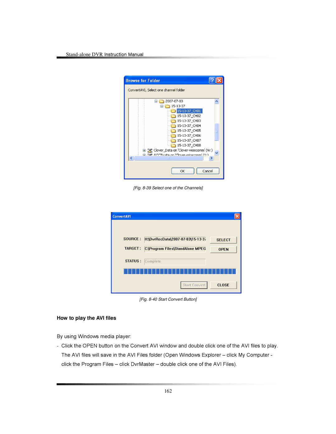 Clover Electronics LCD2088, LCD2084 instruction manual How to play the AVI files, Select one of the Channels 