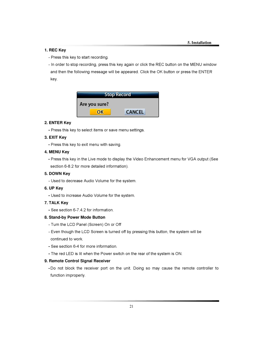 Clover Electronics LCD2084 REC Key, Enter Key, Exit Key, Menu Key, Down Key, UP Key, Talk Key, Stand-by Power Mode Button 