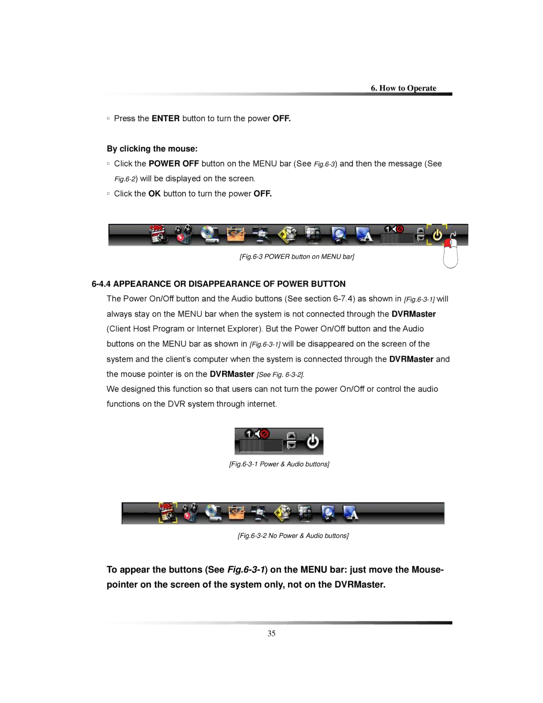 Clover Electronics LCD22164, LCD221616, LCD22168 By clicking the mouse, Appearance or Disappearance of Power Button 