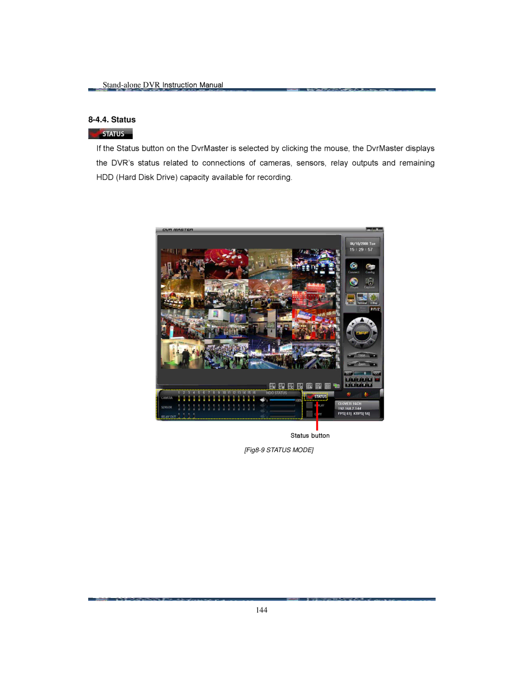 Clover Electronics LCD261616, LCD26164, LCD26168 instruction manual Status 