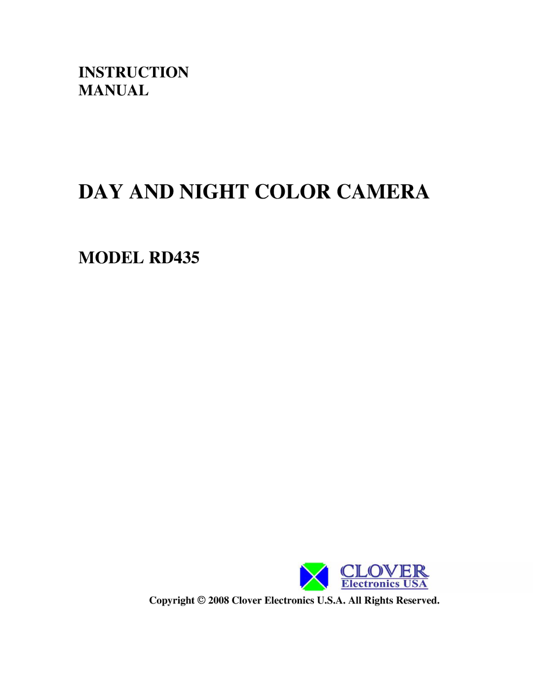 Clover Electronics RD435 instruction manual DAY and Night Color Camera 