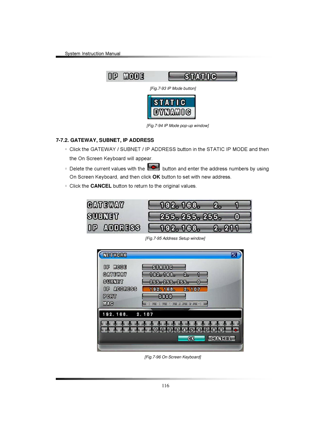 Clover Electronics TFT2284C, TFT2288C, LCD2284DVR, LCD2288DVR instruction manual GATEWAY, SUBNET, IP Address, IP Mode button 