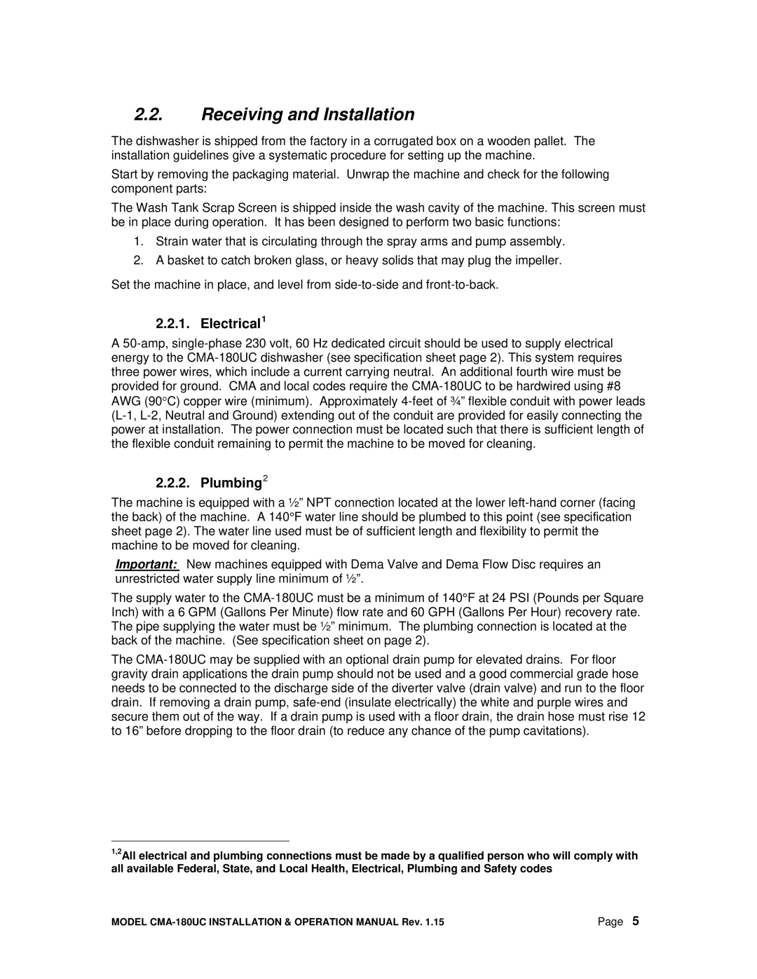 CMA Dishmachines CMA-180UC manual Receiving and Installation, Electrical1, Plumbing2 