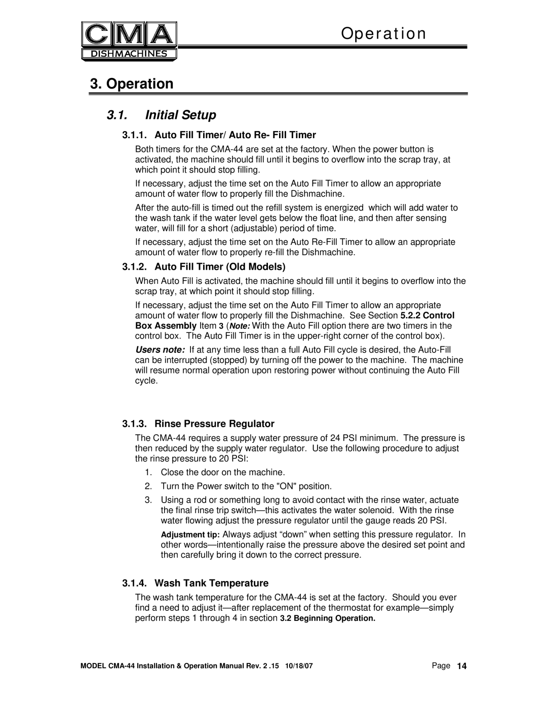 CMA Dishmachines CMA-44 manual Initial Setup, Auto Fill Timer/ Auto Re- Fill Timer, Auto Fill Timer Old Models 