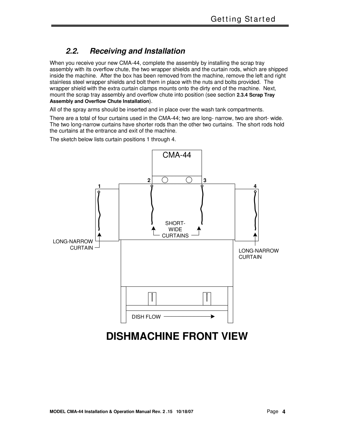 CMA Dishmachines CMA-44 manual Dishmachine Front View, Receiving and Installation 