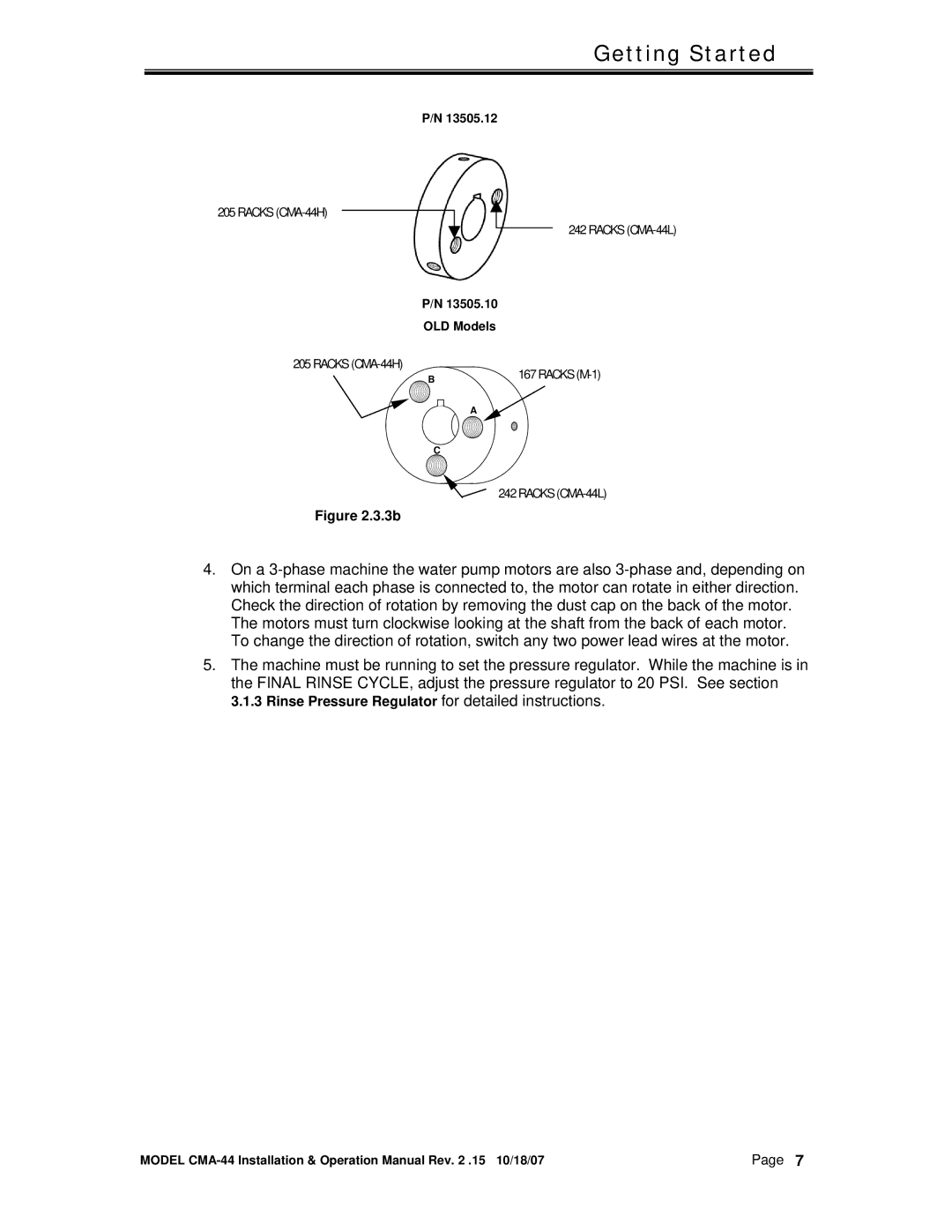 CMA Dishmachines CMA-44 manual Rinse Pressure Regulator for detailed instructions 