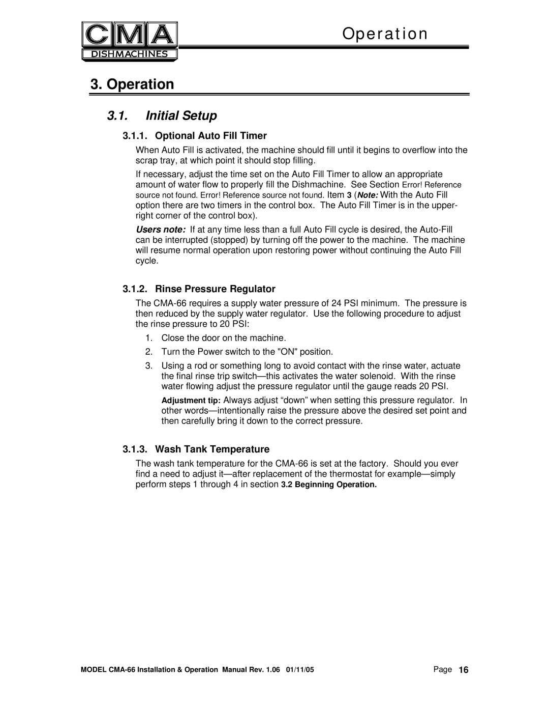 CMA Dishmachines CMA-66 manual Operation, Initial Setup, Optional Auto Fill Timer, Rinse Pressure Regulator 