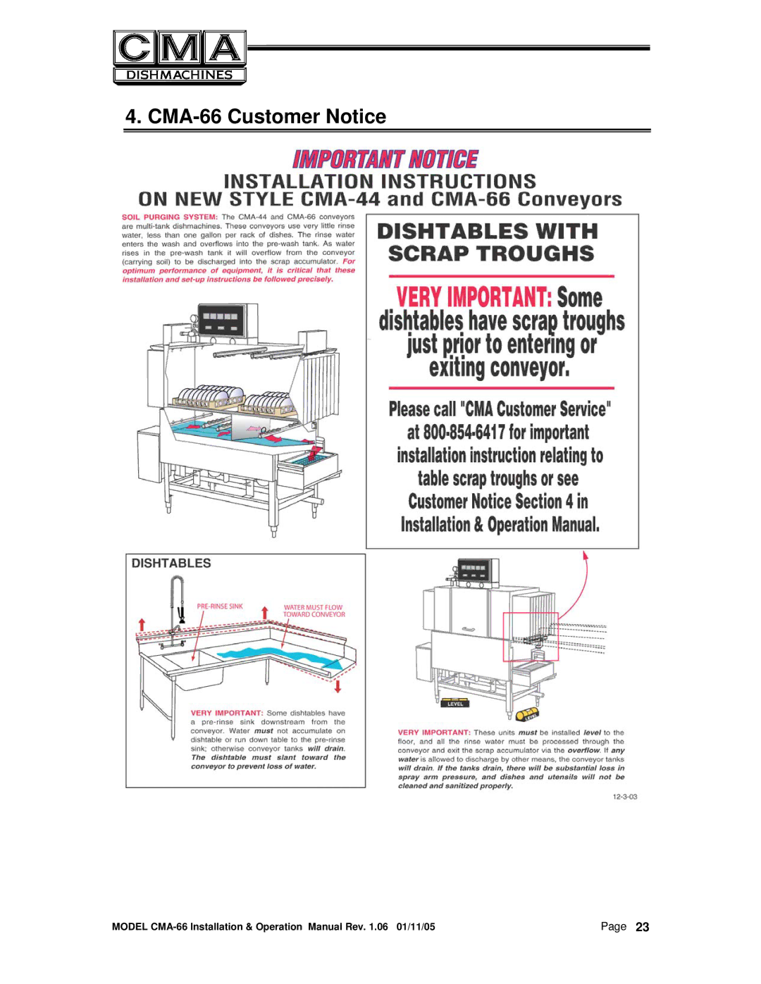 CMA Dishmachines manual CMA-66 Customer Notice 