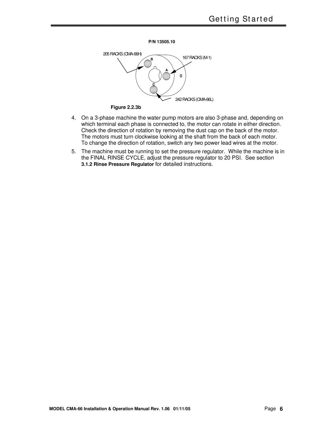 CMA Dishmachines CMA-66 manual Rinse Pressure Regulator for detailed instructions 